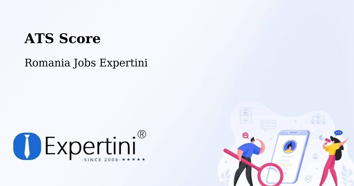 Resume ATS Score & Job Description Match Tool – Comuna Ianca - Romania Jobs Expertini