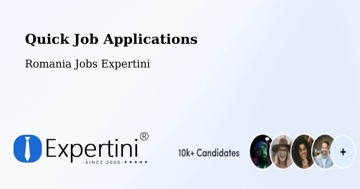Quick Apply Feature – Comuna Ianca - Romania Jobs Expertini